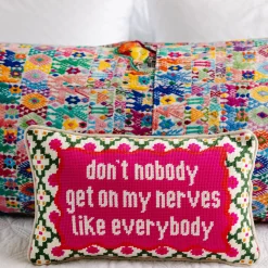 Furbish Studio Home & Gift*Get On My Nerves Needlepoint Pillow